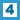 ４